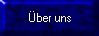 �ber uns
