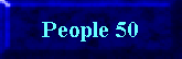 People 50