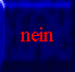 nein