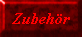 Zubehör